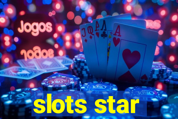 slots star